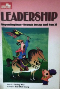 Image of Leadership : Kepemimpinan Sebuah Resep dari Sun Zi